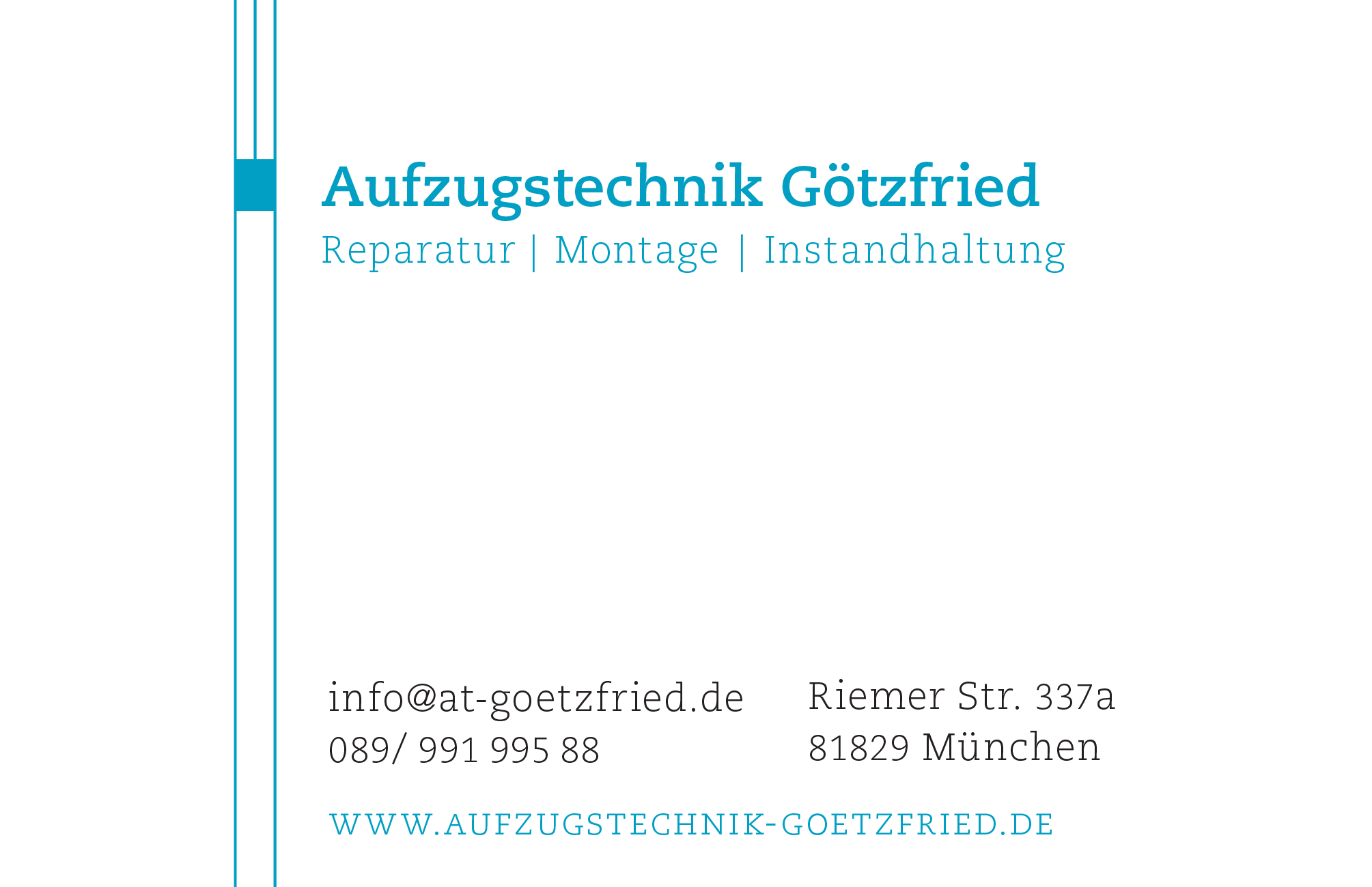 Aufzugstechnik Götzfried – Riemer Str. 337a, 81829 München – 089/ 991 995 88